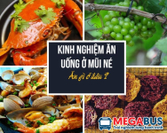 Top 6 món ăn giúp bạn trả lời câu hỏi ăn gì ở Mũi Né
