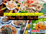 Đến Phan Thiết thì ăn gì?