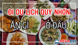 Đến Quy Nhơn thì ăn gì đây?