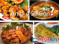 Đến Sài Gòn thì nên ăn gì? List địa điểm không thể bỏ qua